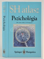 Benesch, Hellmuth: SH Atlasz. Pszichológia. Bp., 1994, Springer Hungarica. Kiadói Kartonált Kötés, Jó állapotban. - Non Classificati