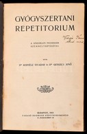 Dr. Kertész Tivadar-Dr. Gergely Jen?: Gyógyszertani Repetitorium. Bp.,1912, Faragó Zsigmond Könyvkereskedése,(Uránia-ny. - Non Classificati