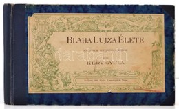 Kéry Gyula: Blaha Lujza élete. Jókai Mór Bevezet? Soraival. Bp., 1896. Rózsavölgyi és Társa. Átkötött Félvászon-kötés, K - Sin Clasificación