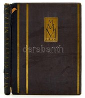 Mai Magyar Múzsa 1930. Szerk.: Vajthó László. Bp.,1930, Kir. M. Egyetemi Nyomda. Kiadói Aranyozott Félvászon Kötés, Kiss - Sin Clasificación