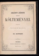 Arany János Kisebb Költeményei. Második Kötet. Pest, 1860, Heckenast Gusztáv, (Landerer és Heckenast-ny.), 256+2 P. Máso - Sin Clasificación