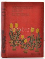 Gárdonyi Géza: Az én Falum. I. Kötet. Egy Tanító Följegyzései. Bp.,1908, Singer és Wolfner. Negyedik Kiadás. Kiadói Fest - Non Classés