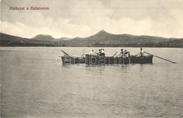 T2 1911 Balaton, Halászat. Divald Károly 2244-1910. - Non Classés