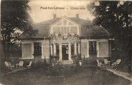 T2/T3 Budapest XVIII. Pestszentl?rinc, Pusztaszentl?rinc, Szentl?rinc; Újházi Villa, Kert. Horváth Ferenc Kiadása (EK) - Sin Clasificación