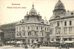 ** T3 Kolozsvár, Cluj; Mátyás Király Tér, Frank-Kiss János Fiai, Deutsch József, Jeney Lajos üzlete, Magyar Francia Bizt - Ohne Zuordnung