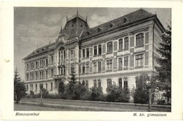 ** T2/T3 Rimaszombat, Rimavska Sobota; M. Kir. Gimnázium / Grammar School (EK) - Sin Clasificación