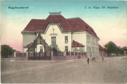 T2 Nagybecskerek, Zrenjanin, Veliki Beckerek; 3. Sz. Magy. Áll. Népiskola. Schneider J. Kiadása / School - Non Classés