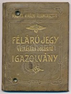 Procopius Béla (1868-1945) Numizmatikus, Miniszteri Tanácsos Magyar Királyi Államvasutak Félárú Jegy Váltására Jogosító, - Sin Clasificación