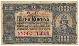 1923. 1000K '8 FILLÉR - NYOLC FILLÉR' Felülnyomással T:III-
Adamo K37B - Sin Clasificación