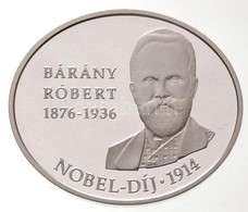 2014. 5000Ft Ag 'Bárány Róbert 100 éve Nyerte El A Nobel-díjat' T:PP - Sin Clasificación