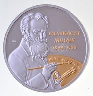 Ifj. Szlávics László (1959-) 2011. 'Nagy Magyarok / Munkácsy Mihály 1844-1900' Részben Aranyozott Cu Emlékérem (30mm) T: - Ohne Zuordnung