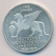 NSZK 1979J 5M Ag 'Német Régészeti Intézet 150. évfordulója' T:1- 
FRG 1979J 5 Mark Ag '150th Anniversary - German Archae - Sin Clasificación