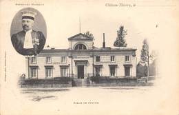 02-CHATEAU-THIERRY- PALAIS DE JUSTICE - Chateau Thierry