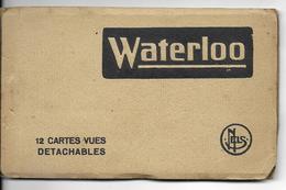 Waterloo Carnet 12 Vues TBE Toutes Les Cartes Sont Attachées - Waterloo