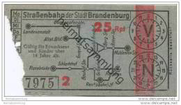 Stadt Brandenburg - Strassenbahn Der Stadt Brandenburg - Fahrschein 25Rpf. - Europa
