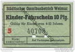 Fahrkarte - Weimar - Städtischer Omnibusbetrieb Weimar - Kinder-Fahrschein 10Pfg. - Europa