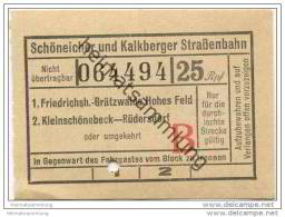 Fahrkarte - Schöneicher Und Kalkberger Strassenbahn - Friedrichshagen - Kleinschönebeck - Rüdersdorf - Fahrschein 25Rpf. - Europa