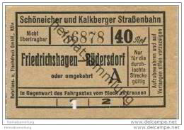 Fahrkarte - Schöneicher Und Kalkberger Strassenbahn - Friedrichshagen - Rüdersdorf - Fahrschein 40Rpf. - Europe