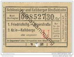 Fahrkarte - Schöneicher Und Kalkberger Strassenbahn - Friedrichshagen - Jägerstrasse - Knie - Kalkberge - Fahrschein - Europa