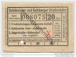 Fahrkarte - Schöneicher Und Kalkberger Strassenbahn - Friedrichshagen - Rüdersdorf - Fahrschein 20Rpf. - Europa