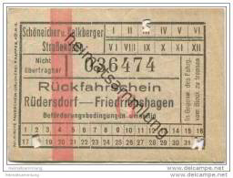 Fahrkarte - Schöneicher Und Kalkberger Strassenbahn - Rückfahrschein - Rüdersdorf Friedrichshagen - Europa