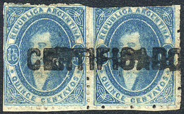 98 ARGENTINA: GJ.24, Beautiful Pair With Straightline CERTIFICADO Cancel, Very Nice! - Unused Stamps