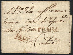 315 ARGENTINA: 5/AP/1806 Entire Letter To Córdoba In The Colonial Period, With The Marks SALTA And FRANCA Very Well Appl - Otros & Sin Clasificación