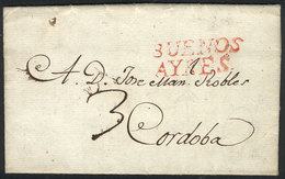 316 ARGENTINA: "Entire Letter Dated 26/AP/1818, Sent To Córdoba, With Red BUENOS AYRES And Manuscript ""3"" Rating, Very - Andere & Zonder Classificatie