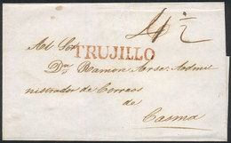 823 PERU: Circa 1840, Folded Cover Sent To Casma, With Red TRUJILLO Mark Perfectly Applied, Excellent Quality! - Peru