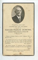 Goderville - Souvenez Vous De Edouard-François Dumesnil Décédé Le 9 Février 1943 - Portrait - 2 Scan - Goderville