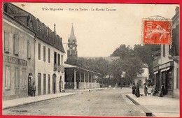 -- VIC BIGORRE (Hautes Pyrènées) - RUE DE TARBES - LE MARCHE COUVERT- Commerces Quincaillerie Fers - "Au Gagne Petit" Co - Vic Sur Bigorre