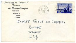 Canada 1958 Cover Montreal, Quebec - Seminaire Des Missions-Etrangeres - Storia Postale