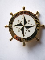 INSIGNE DE LA GENDARMERIE NATIONALE MARITIME BREVET PILOTE EMBARCATION ETAT EXCELLENT - Policia