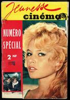 Revue " JEUNESSE CINEMA " - N° Spécial - 1958 - Couverture: Brigitte BARDOT - Voir Sommaire En Scan 2. - Geschichte