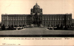 WIEN - K. K. Kunsthistorisches Hof-Museum Und Kaiserin Maria Theresia-Monument - Musées