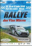 Programme RALLYE Des VINS MACON (71), 15/16/17 Juin 2018 - Andere & Zonder Classificatie