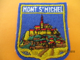 Ecusson Tissu Ancien à Coudre/France /MONT SAINT MICHEL //  Années 1970-1980                ET239 - Scudetti In Tela