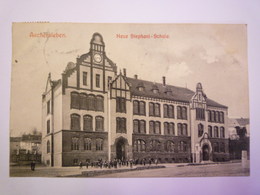 ASCHERSLEBEN  :  Neue STEPHANI-SCHULE   1907    - Aschersleben