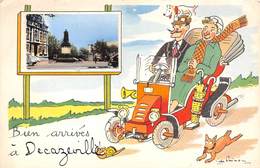 12- DECAZEVILLE- BIEN ARRIVES  A DECAZEVILLE - Decazeville