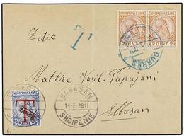 9 ALBANIA. Mi.297 (2) + P4. 1911. DURRES To ELBASAN.<B> 2Q., </B>red Brown (2) Taxed On Arrival With <B>25 Q.</B> Postag - Autres & Non Classés