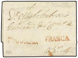 24 ARGENTINA. 1816 (17 Abril). TUCUMAN A B. AIRES. Marca<B> TUCUMAN FRANCA</B> En Rojo. Carta Completa Con Texto Circula - Autres & Non Classés