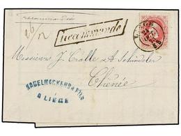 199 BELGICA. Of.34. 1873. LIEGE To CHENEE. Entire Letter Franked With <B>40 Cts.</B> Rose Stamp. <B>RECOMMANDE</B> Mark. - Other & Unclassified