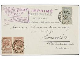 286 BELGICA. Of.53, 55 (2). 1900. BRUXELLES To NOUMEA (New Caledonia). Postcard Franked With <B>1 Cto. </B>grey And Two  - Other & Unclassified