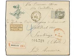 289 BELGICA. Of.63. 1901. BRUXELLES To CHILE. Envelope Franked With <B>50 Cts. </B>grey Stamp, Sent Registered Via Bueno - Other & Unclassified