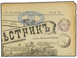 633 BULGARIA. Sc.28. 1898 (Nov 15). Superb Complete Newspaper Mailed With 1889 <B>1st.</B> Lilac Tied By <B>VARNA</B> Cd - Sonstige & Ohne Zuordnung