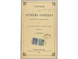 684 CHILE. Sc.25, 28. 1887. <B>INFORME PASADO AL SUPREMO GOBIERNO</B>. Frontal Circulado Con Sellos De <B>1 Ctvo.</B> Ve - Sonstige & Ohne Zuordnung