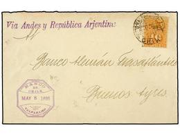 728 CHILE. Sc.29. 1895. VALPARAISO A BUENOS AIRES. <B>10 Cts.</B> Naranja, Circulada Vía Los Andes, Al Dorso Llegada. - Other & Unclassified