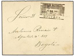 1018 COLOMBIA. 1904. CHITAGA A BOGOTÁ. Manuscrito 'Pago 0,02' Y Marca De <B>CHITAGA</B> Indicando El Pago En Metálico De - Other & Unclassified