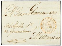 1208 CUBA. 1843. GUANABACOA A MATANZAS. Fechador <B>GUANABACOA/ISLA DE CUBA</B> En Rojo. PRECIOSA. - Sonstige & Ohne Zuordnung