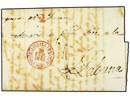 1214 CUBA. 1845. VILLACLARA A LA HABANA. Fechador <B>VILLACLARA/ISLA DE CUBA</B> En Rojo. PRECIOSO. - Sonstige & Ohne Zuordnung